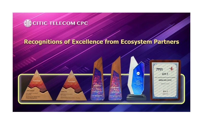 CITIC Telecom CPC Garners Multiple Ecosystem Partners Awards | Reinforces Collaborative Capabilities, Drives Breakthrough Innovation & Shares Sustainable Development Results 
