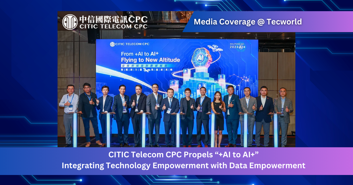 CITIC Telecom CPC Propels 