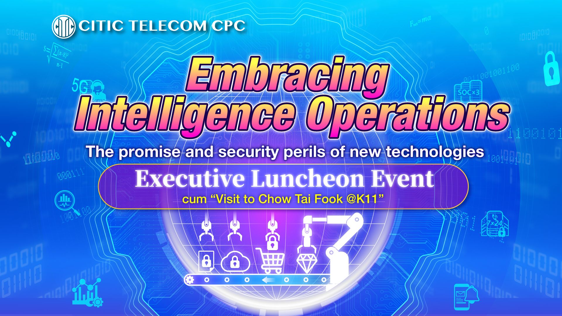 【Executive Luncheon Highlights】Embracing Intelligence Operations: The Promise and Security Perils of New Technologies